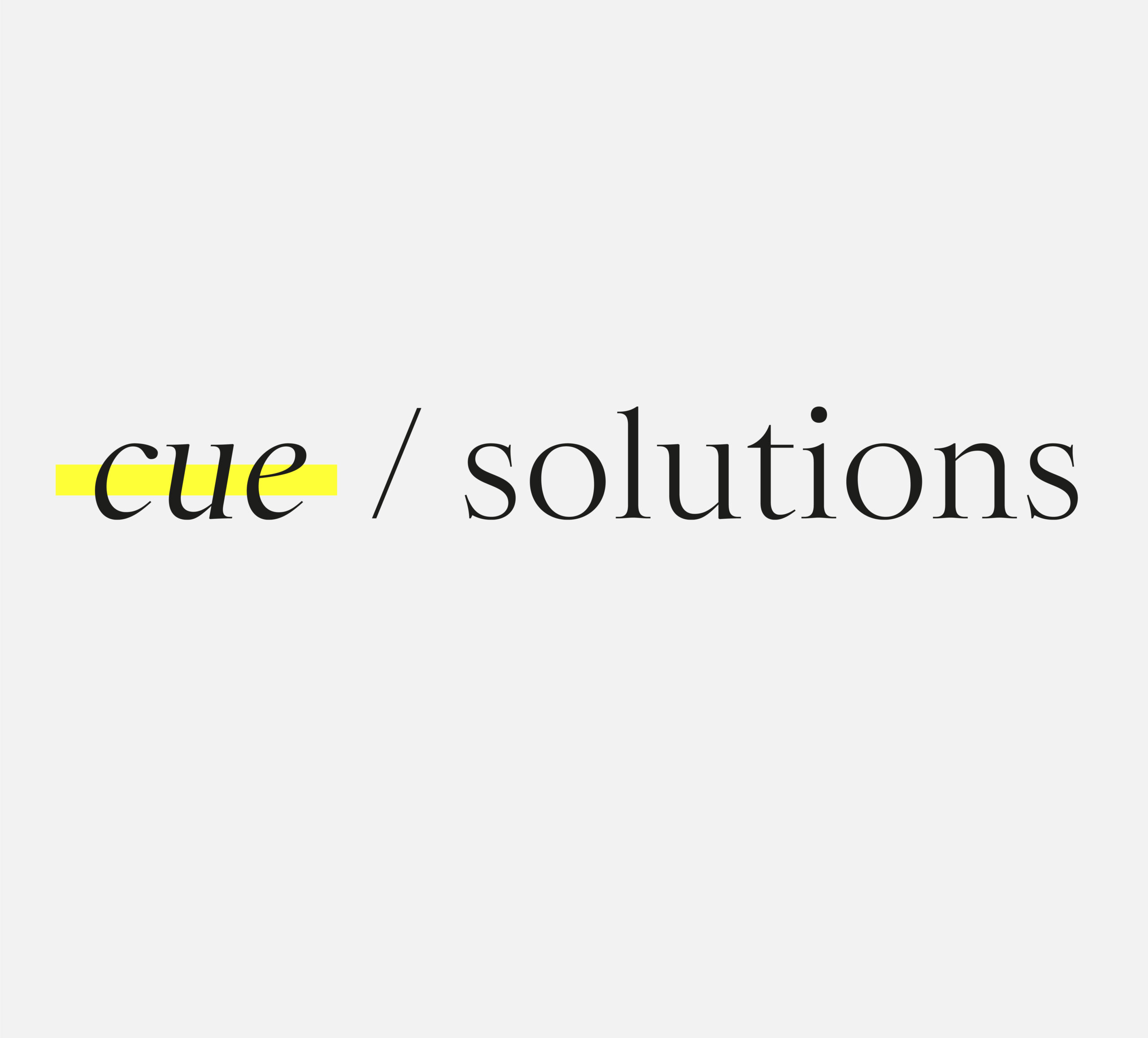 cue / solutions